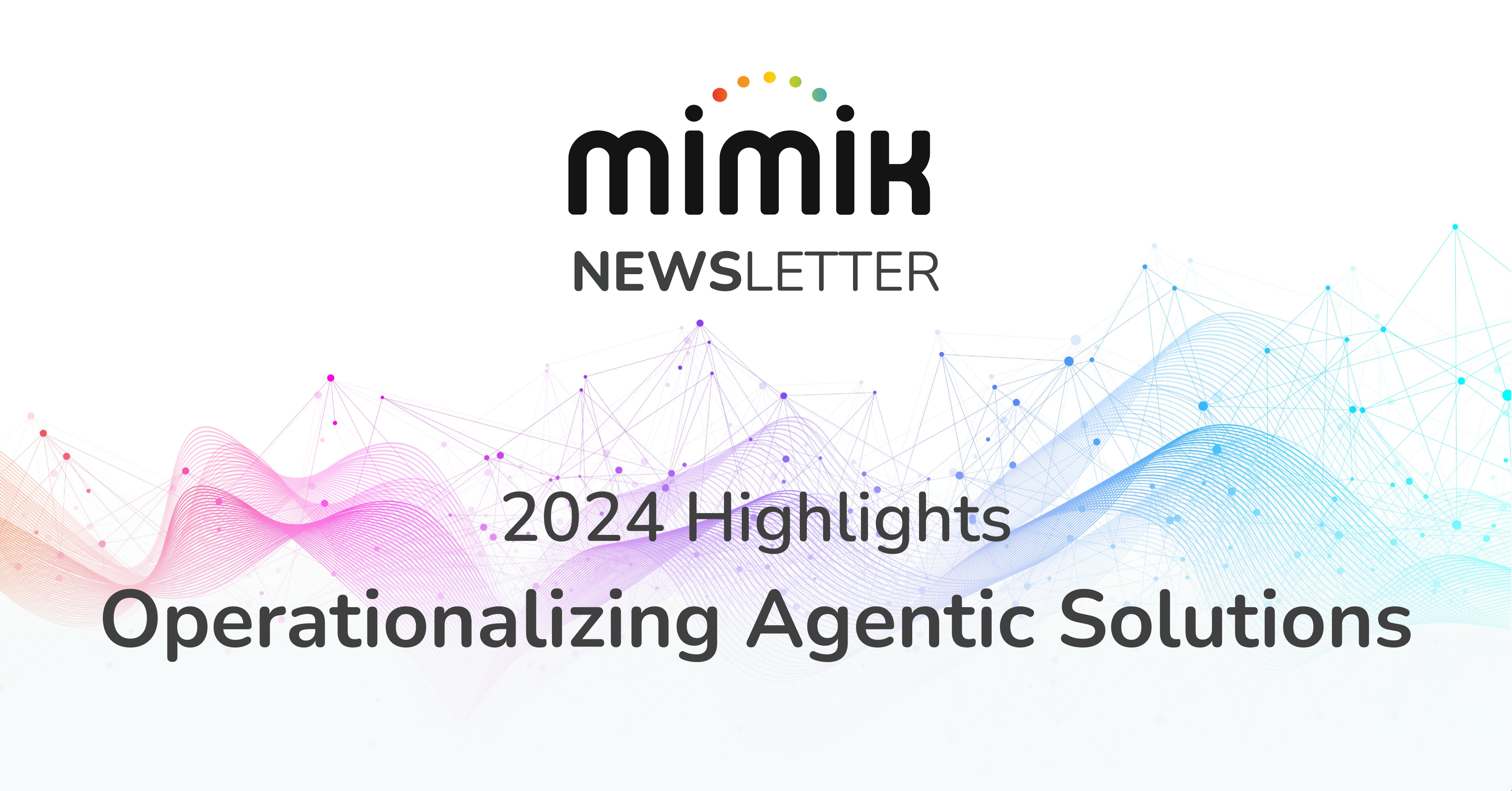 mimik end of the year newsletter 2024